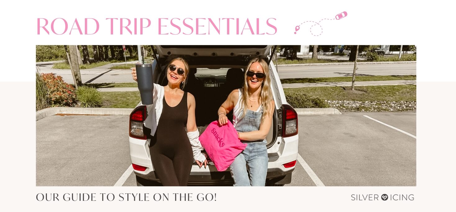Road Trip Essentials: Our Guide to Style on the Go